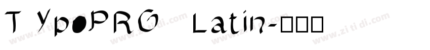 TypoPRO Latin字体转换